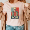 American Pope 2025 - Pope Leo XIV T-Shirt