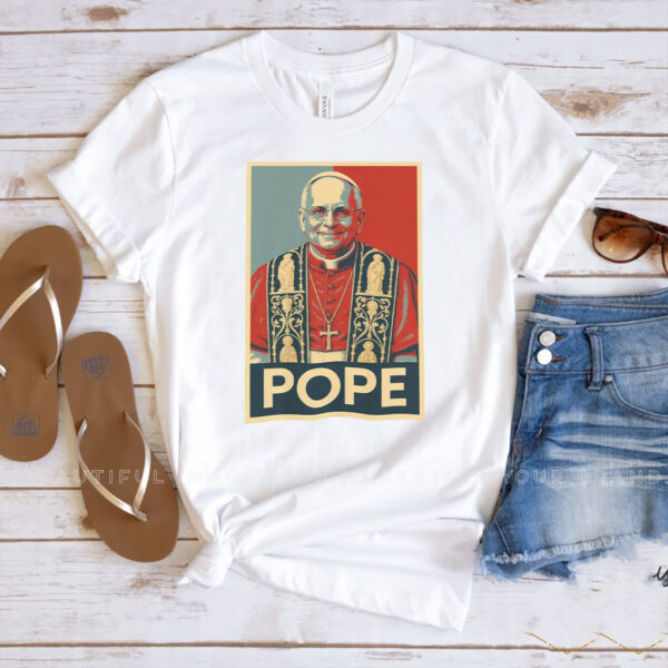 American Pope 2025 - Pope Leo XIV T-Shirt