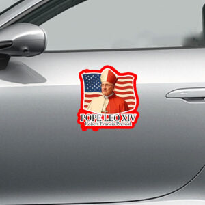 American Pope Leo XIV May 8th 2025 Robert Francis Prevost Sticker, Car Magnet
