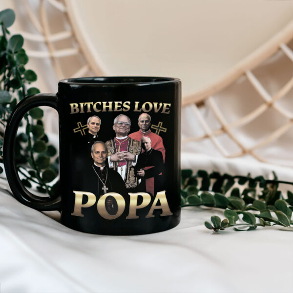 Bitches Love Popa 2025 Mug