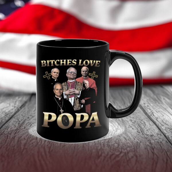 Bitches Love Popa 2025 Mug