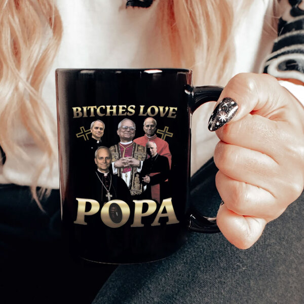 Bitches Love Popa 2025 Mug