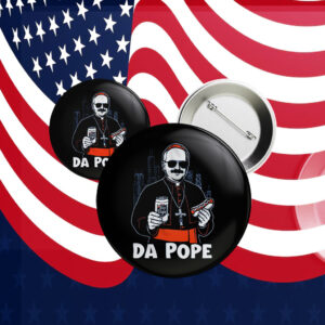 Chicago Pope Leo XIV 'Da Pope' Buttons