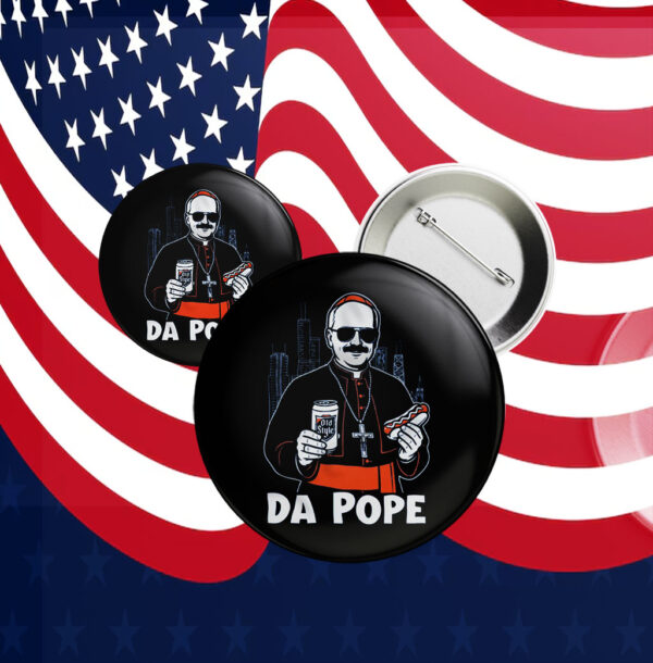 Chicago Pope Leo XIV 'Da Pope' Buttons