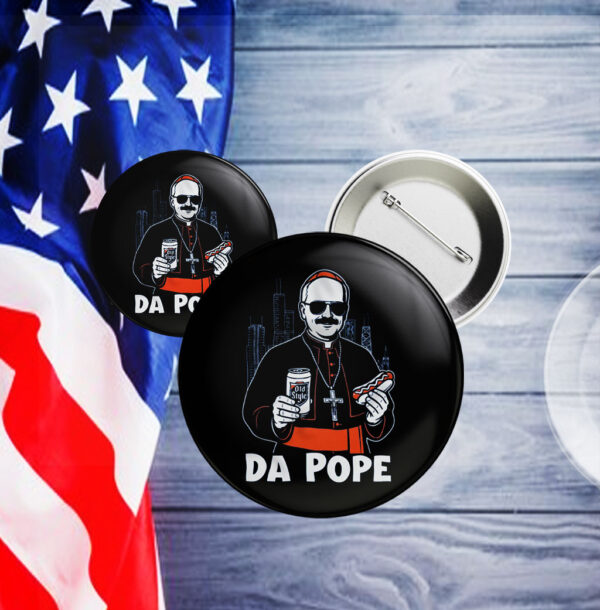 Chicago Pope Leo XIV 'Da Pope' Buttons