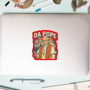 Da Pope- Chicago celebration for our Pope 2025 Sticker, Car Magnet