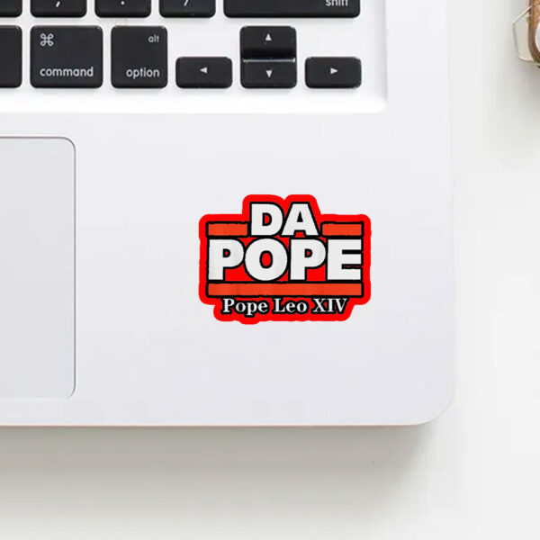 Da Pope - Pope Leo XIV 2025 Sticker, Car Magnet