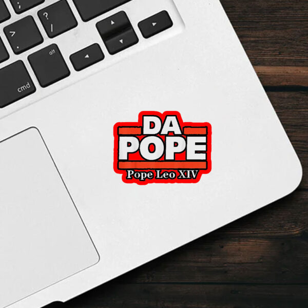 Da Pope - Pope Leo XIV 2025 Sticker, Car Magnet
