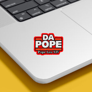 Da Pope - Pope Leo XIV 2025 Sticker, Car Magnet