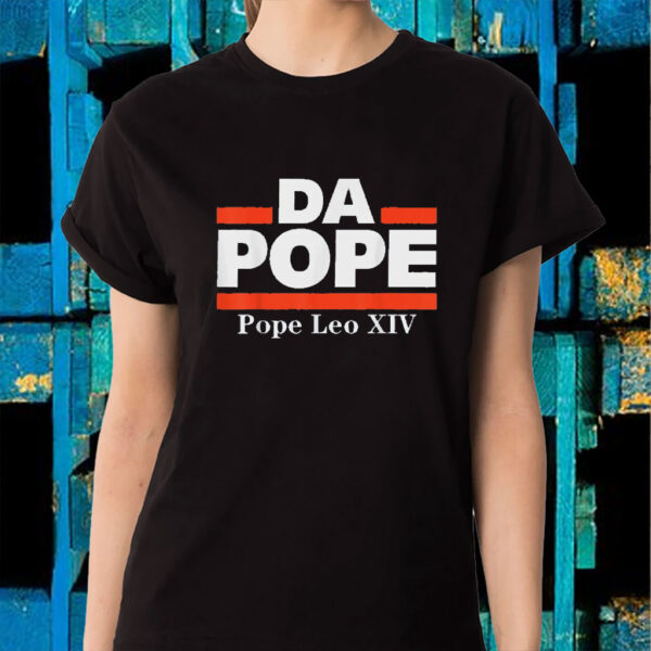 Da Pope - Pope Leo XIV 2025 T-Shirt
