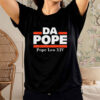 Da Pope - Pope Leo XIV 2025 T-Shirt