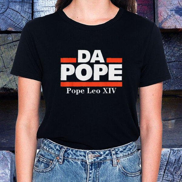 Da Pope - Pope Leo XIV 2025 T-Shirt