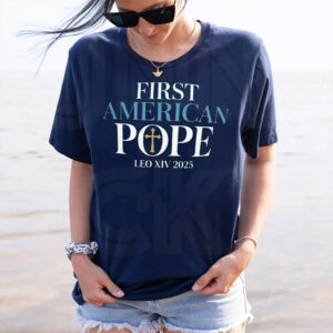 First American Pope Leo XIV 2025 TShirt