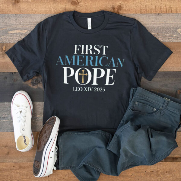 First American Pope Leo XIV 2025 TShirt