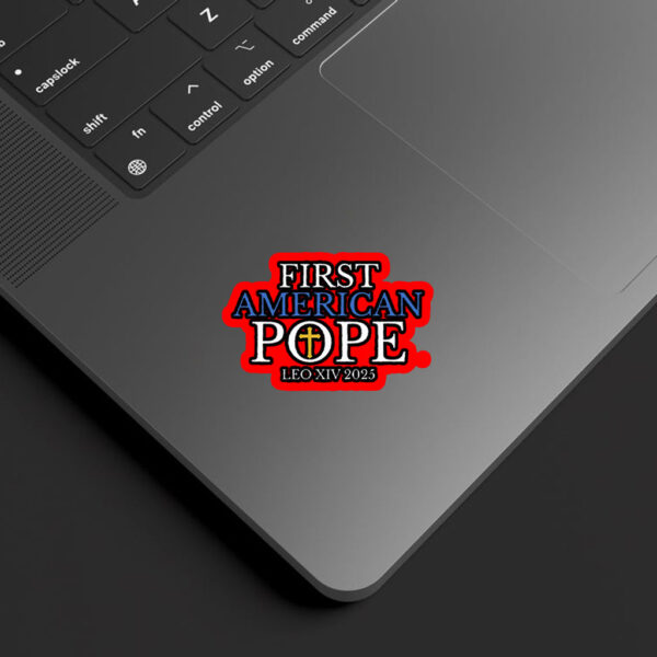 First American Pope, Pope Leo XIV 2025 Sticker, Car Magnet
