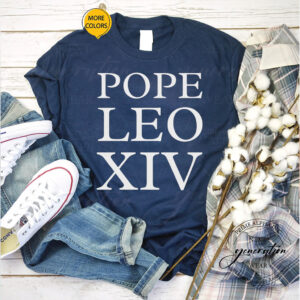 First American Pope, Pope Leo XIV T-Shirt