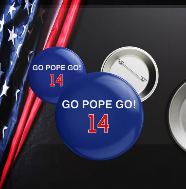 GO POPE GO 14 Button