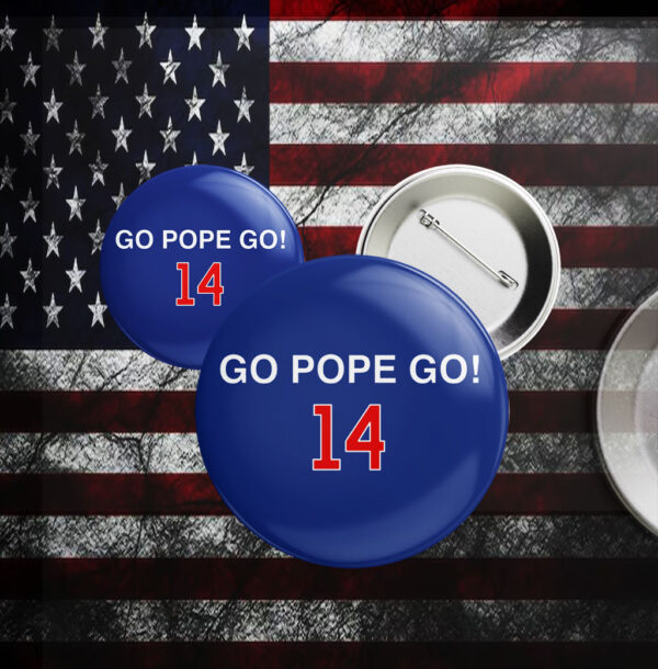 GO POPE GO 14 Button