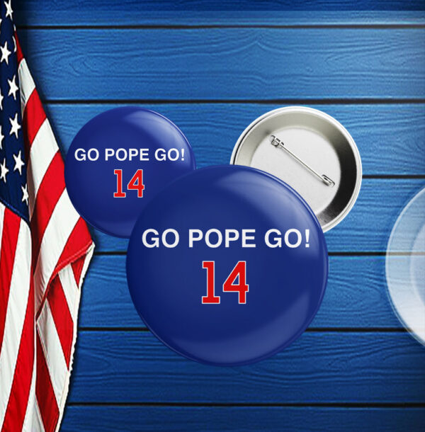 GO POPE GO 14 Button