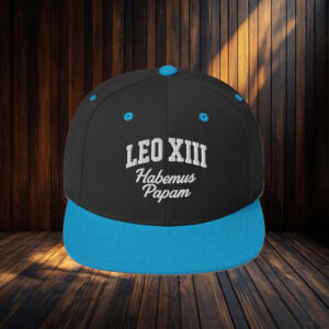 Habemus Papam Catholic - Pope Leo XIII Snapback Hat