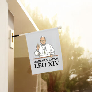 Habemus Papam Leo XIV 2025 Flags