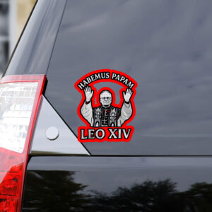 Habemus Papam Leo XIV Sticker, Car Magnet