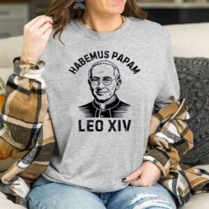 Habemus Papam Pope Leo XIV 2025 T-Shirt