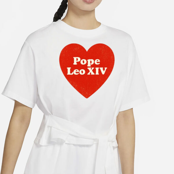 I Heart Love Pope Leo XIV T-Shirt