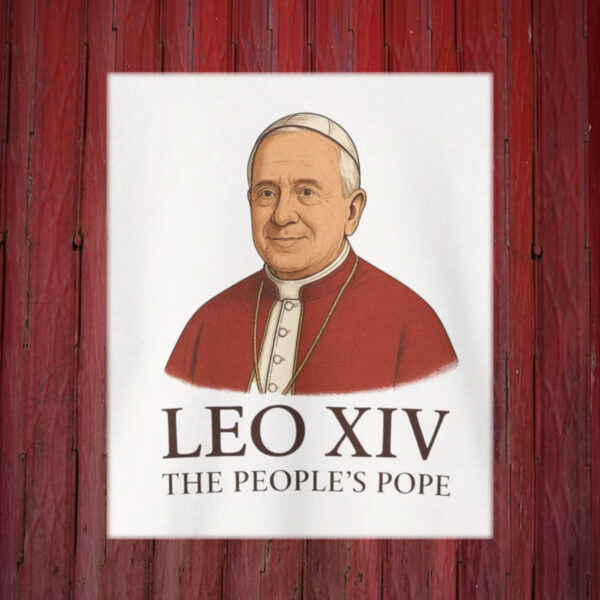 Leo XIV - The People's Pope 2025 Poster