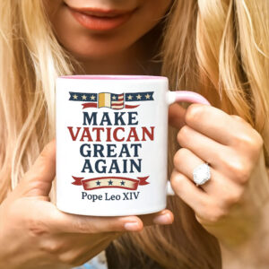 Make Vatican Great Again - Pope Leo XIV Mug