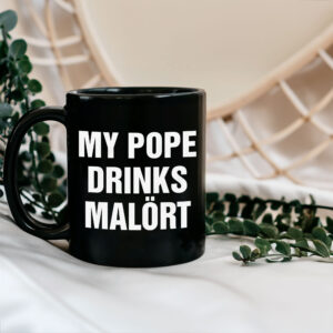 My Pope Drinks Chicago Alcohol Mug
