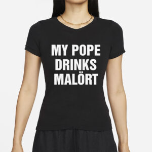 My Pope Drinks Chicago Alcohol T-Shirt