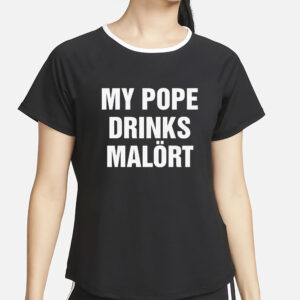 My Pope Drinks Chicago Alcohol T-Shirt