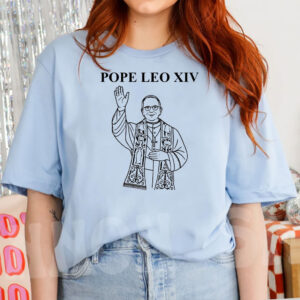 New Pope 2025 - Pope Leo XIV T-Shirt