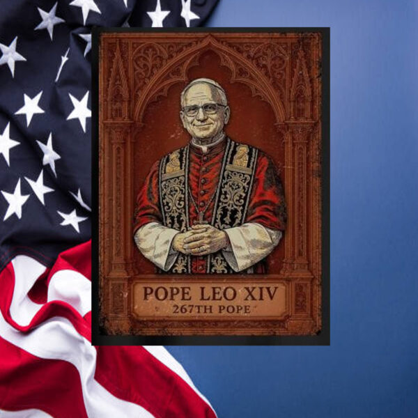 Original Pope Leo XIV 267Th Pope Poster