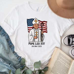 Original Pope Leo XIV 8th May 2025 Flag T Shirt