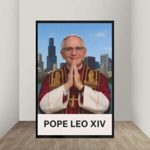 Original Pope Leo XIV Catholic Vatican Poster