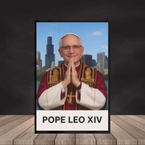 Original Pope Leo XIV Catholic Vatican Poster