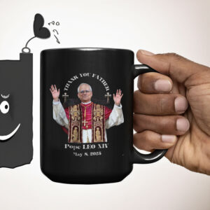 Pope LEO XIV THANK YOU FATHER Mug