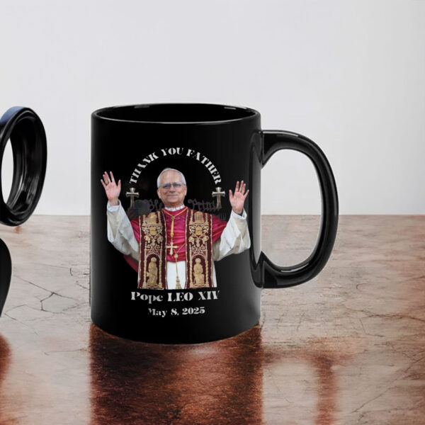 Pope LEO XIV THANK YOU FATHER Mug