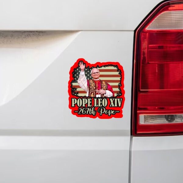 Pope Leo XIV 267Th Pope Sticker, Car Magnet