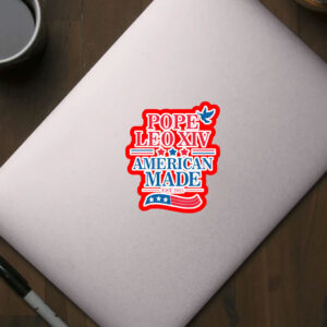 Pope Leo XIV American Made EST 2025 Sticker, Car Magnet