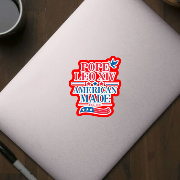 Pope Leo XIV American Made EST 2025 Sticker, Car Magnet