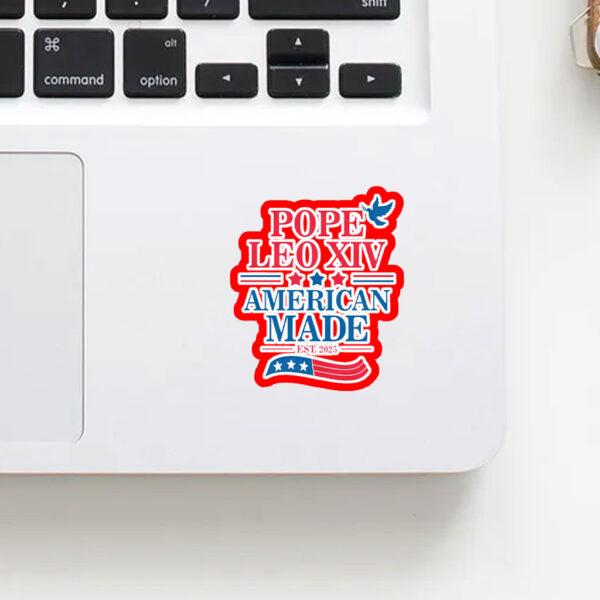 Pope Leo XIV American Made EST 2025 Sticker, Car Magnet
