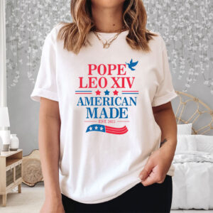 Pope Leo XIV American Made EST 2025 T-Shirt