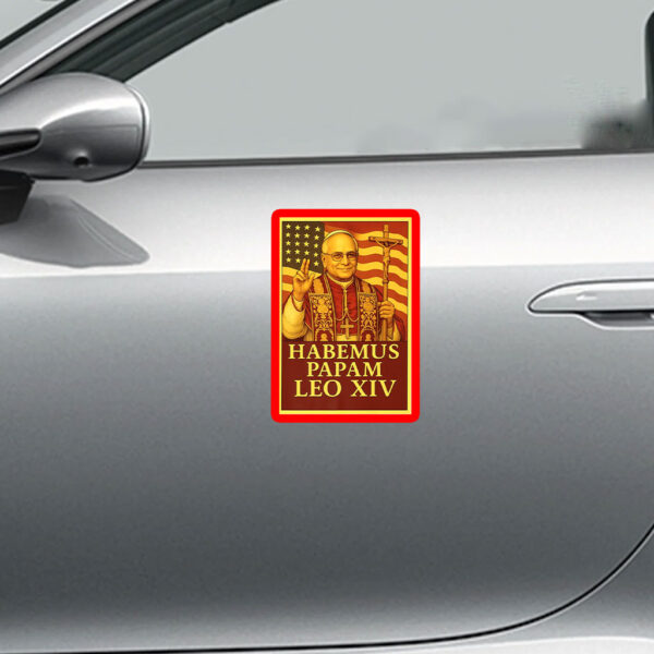 Pope Leo XIV American Papal - New Pope Habemus Papam 2025 Sticker, Car Magnet