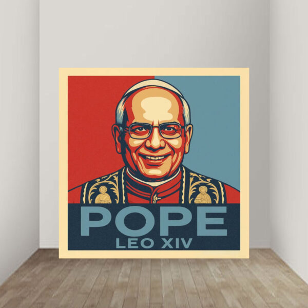 Pope Leo XIV - First American Pope 2025 Poster