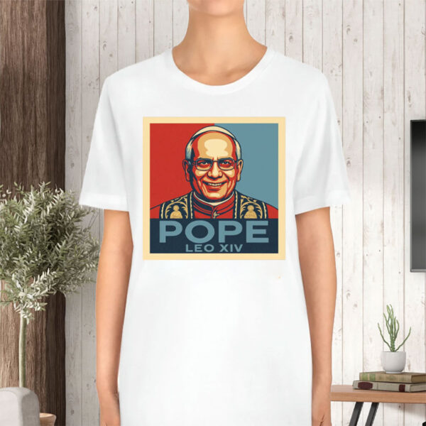 Pope Leo XIV - First American Pope 2025 T-Shirt