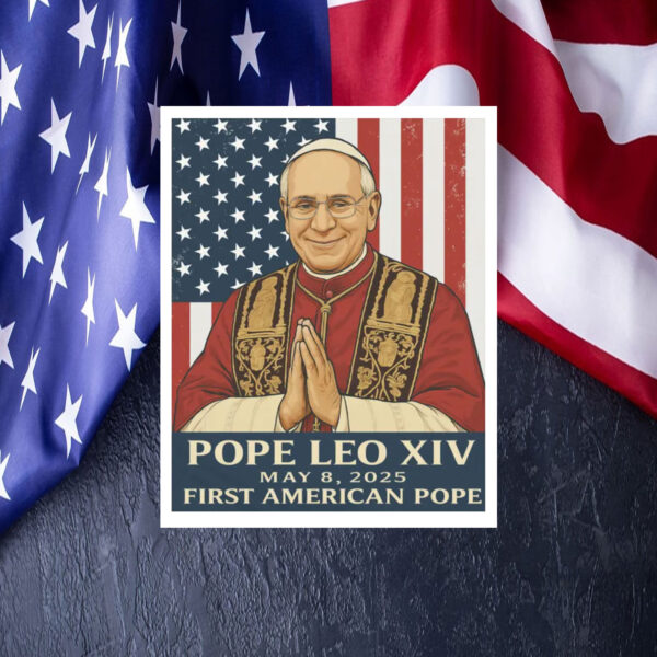Pope Leo XIV - First American Pope Graphic Poster