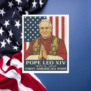 Pope Leo XIV - First American Pope Graphic Poster